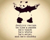 be like a panda