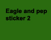 Eagle and pep sticker 2