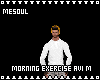 Morning Exercise Avi M