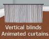 Vertical blinds Animated