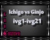 !M!Ichigo vs Ginjo