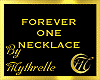 FOREVER ONE NECKLACE