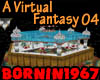 [b] A Virtual Fantasy 04