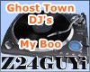 GhostTownDJ's MyBoo-Pt 2