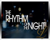 Rythme of the night