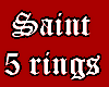 Saint 5 Rings *E*
