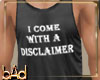 Disclaimer Tank