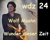 Wolf Maahn - Wunder