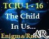 The Child In Us, Enigma