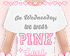 We Wear Pink ♡