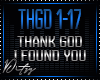 {D Thank God I Found You