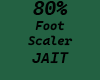 80% Foot Scaler