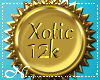 BE| Xotic 12k support
