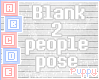 🐕 Blank 2 People Pose