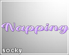 Napping Sign Purple