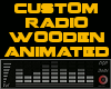 Custom Radio - Wooden