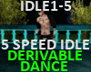 Idle 5 speed