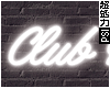 Club Rates Neon Sign