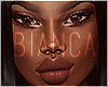 Bianca | Dark-V2