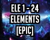 Elements [Epic]