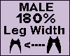 Leg Thigh Scaler 180%