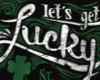 Lets Get Lucky+Tats