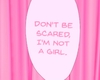 S! I'm Not a Girl.M/F