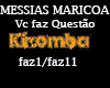 Vc Faz Questao Messias M