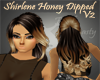 ShirleneV2 Honey Dipped
