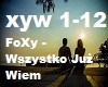 FoXy - Wszystko Juz Wiem