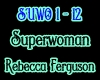 Rebecca Ferguson - Super