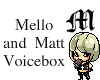 Mello.Matt.Voicebox[1]
