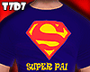 ₮⌇ Super Pai Shirt