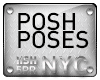 ii| Posh Poses