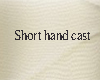 KRC Short Hand Cast