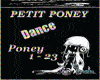 Petit Poney + Dance