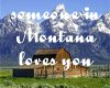 Montana love