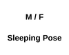 M/F Sleeping Pose