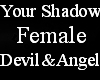 Shadow Devil & Angel Fem