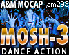 MOSH 3: Hardcore dance