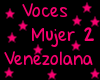 Voces Mujer Venezolana 2