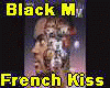 French kiss BLACK M