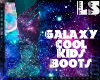 Galaxy Cool Kids Boots