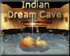 [my]Indian Dream Cave