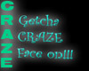 ~CMM~Craze Face shirt