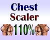 Chest Scaler 110%