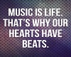 Music is LIfe Quote