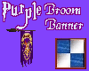 Purple Broom Banner