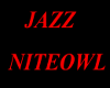 Jazz NiteOwl Sign