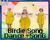 Funny Birdie Song+Dance